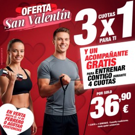3x1 OFERTA SAN VALENTÍN NOU...