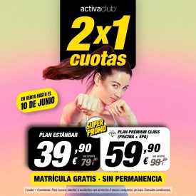 2x1 EN ACTIVACLUB NOU MESTALLA