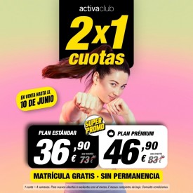 2x1 EN ACTIVACLUB GERMANÍAS